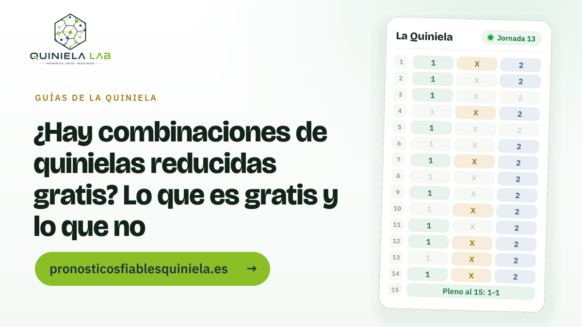 ¿Hay combinaciones de quinielas reducidas gratis? Lo que es gratis y lo que no ¿Hay combinaciones de quinielas reducidas gratis? Lo que es gratis y lo que no